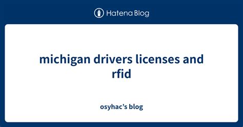 rfid chip michigan|michigan rfid license requirements.